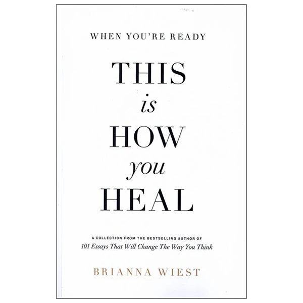 کتاب WhenReady This How You Heal اثر Braianna Wiest انتشارات Meyar Elm
