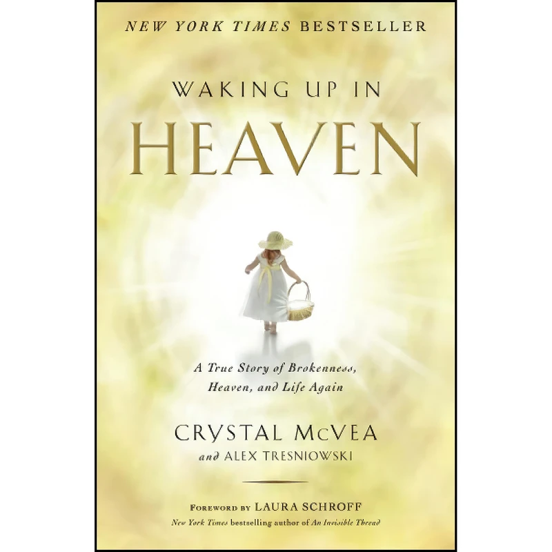 کتاب Waking Up in Heaven اثر Alex Tresniowski and Crystal McVea انتشارات تازه ها