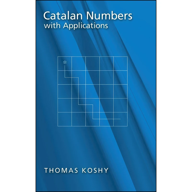 کتاب Catalan Numbers with Applications اثر Thomas Koshy انتشارات Oxford University Press