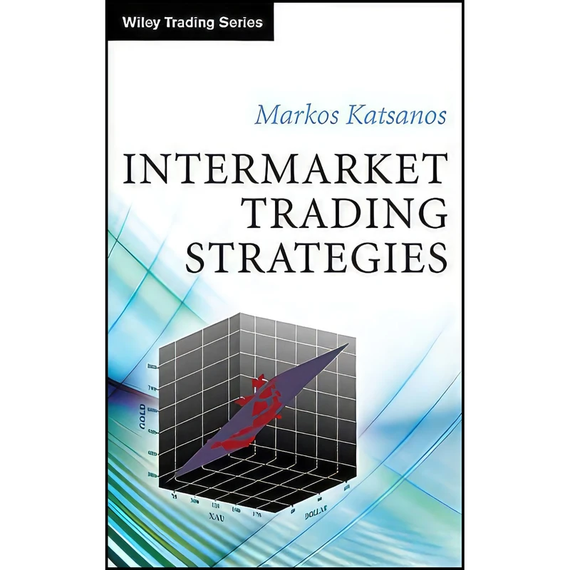 کتاب Intermarket Trading Strategies اثر Markos Katsanos انتشارات Wiley
