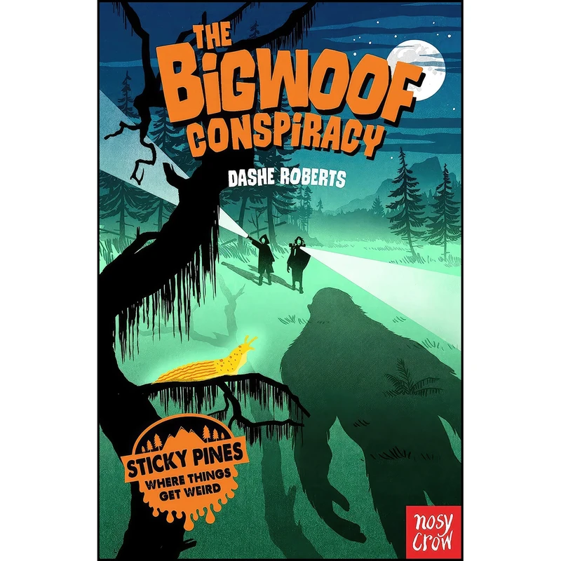 کتاب Bigwoof Conspiracy اثر Dashe Roberts انتشارات تازه ها