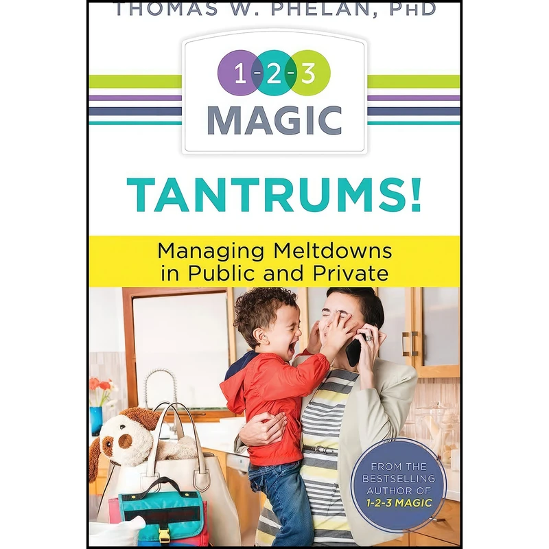 کتاب Tantrums! اثر Thomas W. Phelan انتشارات Sourcebooks