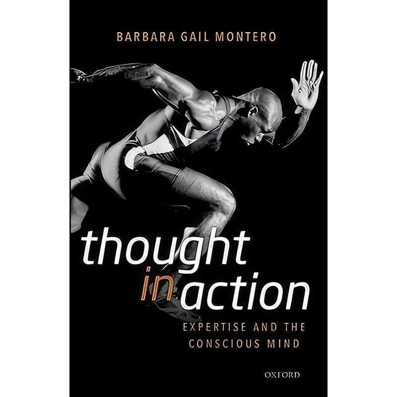 کتاب Thought in Action اثر Barbara Gail Montero انتشارات Oxford University Press