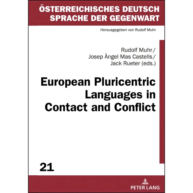 کتاب European Pluricentric Languages in Contact and Conflict  اثر Muhr انتشارات Peter Lang