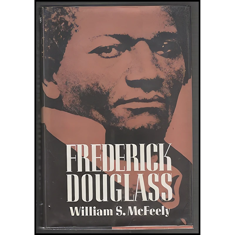کتاب Frederick Douglass اثر William S. McFeely انتشارات W W Norton & Co Inc