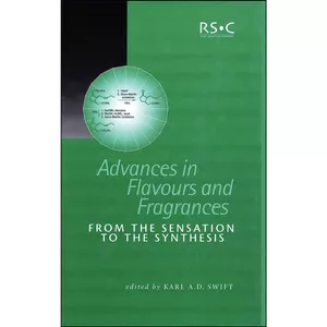 کتاب Advances in Flavours and Fragrances اثر Karl A D Swift انتشارات Royal Society of Chemistry
