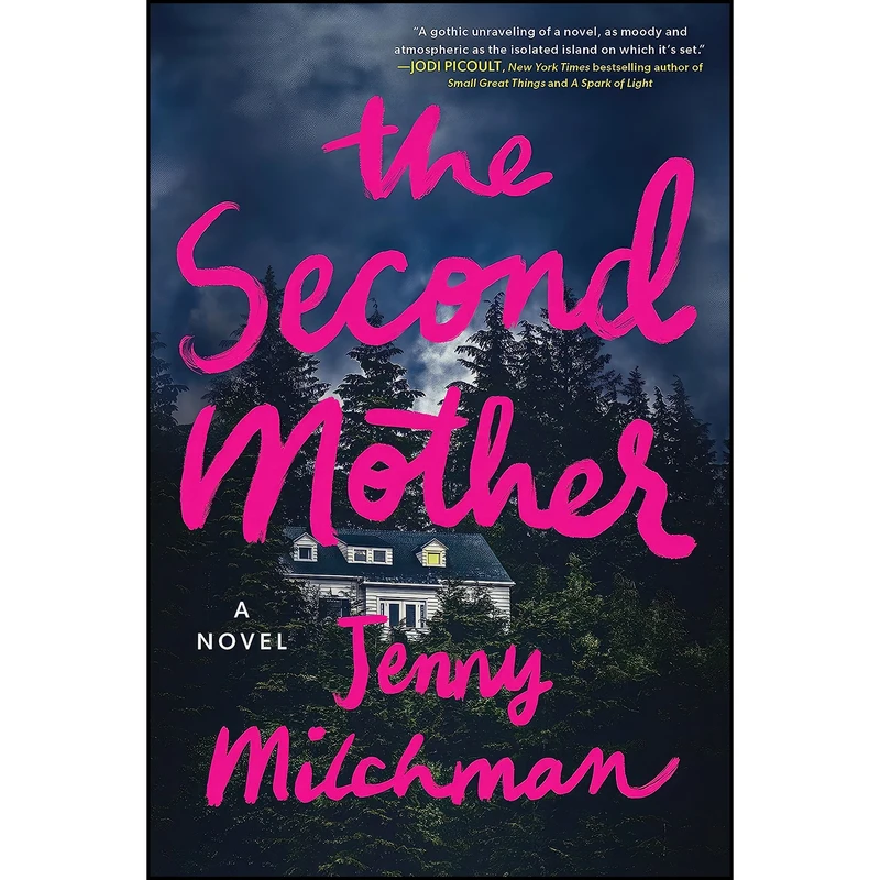 کتاب The Second Mother اثر Jenny Milchman انتشارات Sourcebooks Landmark