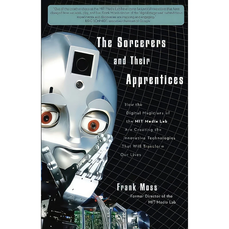 کتاب The Sorcerers and Their Apprentices اثر Frank Moss انتشارات Crown Business