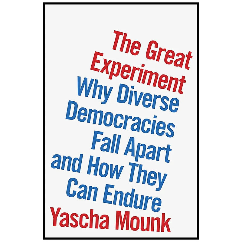 کتاب The Great Experiment اثر Yascha Mounk انتشارات Penguin Press