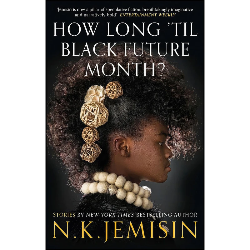 کتاب How Long Til Black Future Month اثر N. K. Jemisin انتشارات Orbit