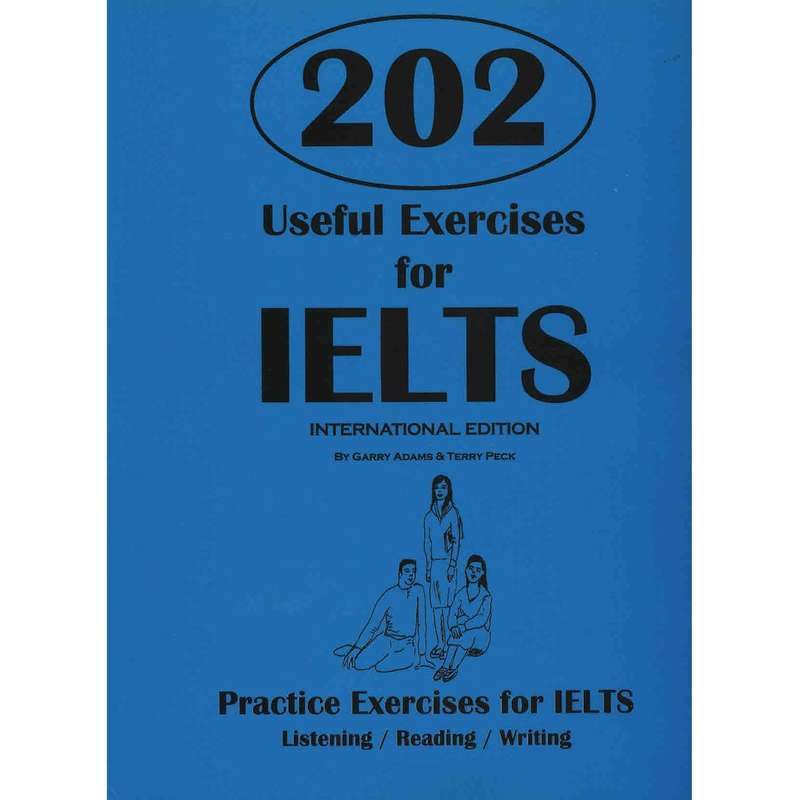 کتاب زبان The 202 Useful Exercises For IELTS اثر گری آدامز