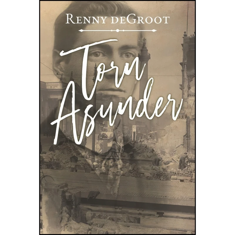 کتاب Torn Asunder اثر Renny deGroot انتشارات تازه ها