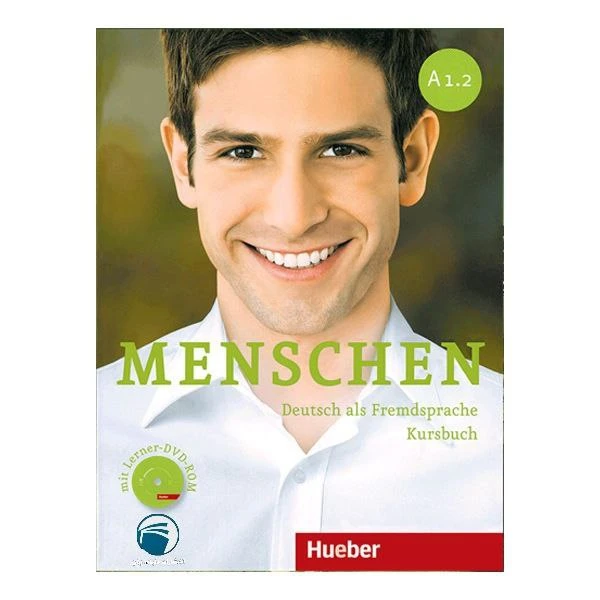 کتاب menschen A1.2 اثر جمعی از نویسندگان انتشارات دنیای زبان