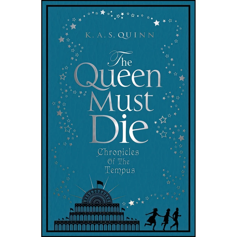 کتاب The Queen Must Die  اثر K. A. S. Quinn انتشارات Atlantic Books