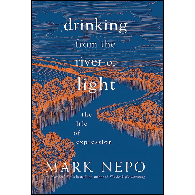 کتاب Drinking from the River of Light اثر Mark Nepo انتشارات Sounds True