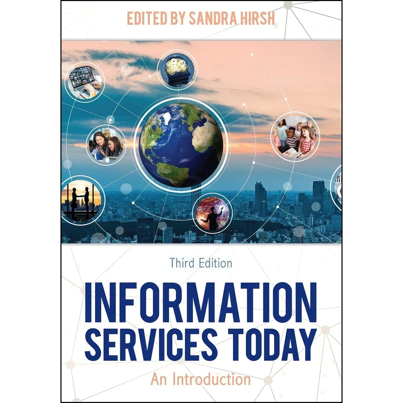 کتاب Information Services Today اثر Sandra Hirsh انتشارات Rowman   Littlefield Publishers