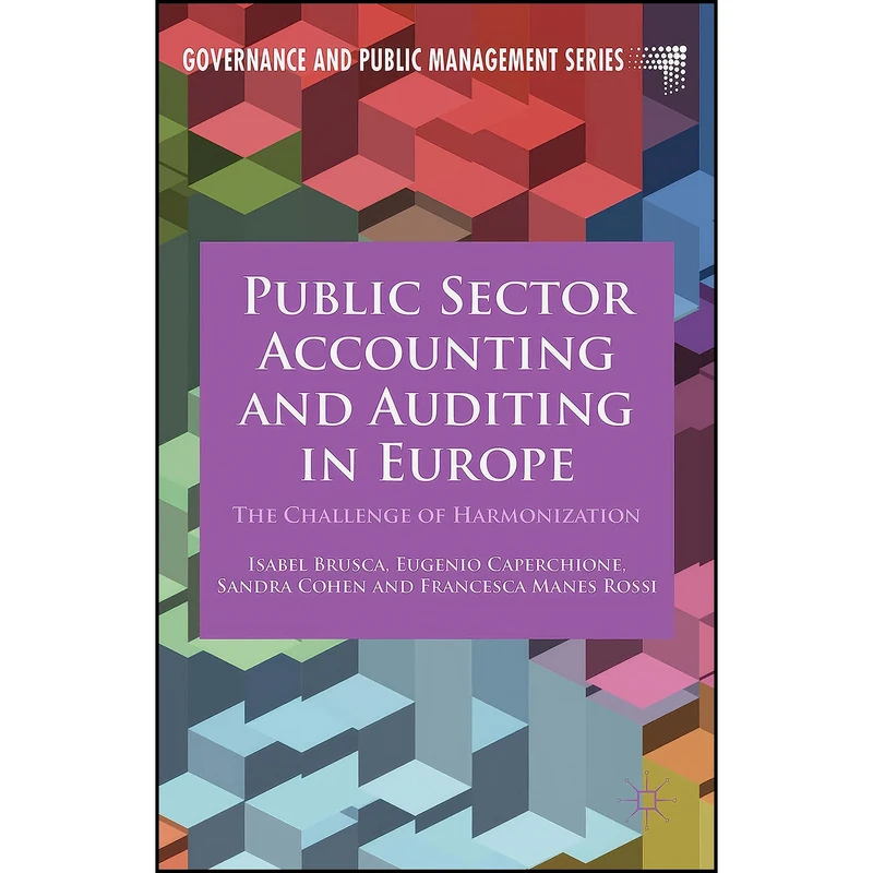 کتاب Public Sector Accounting and Auditing in Europe اثر جمعي از نويسندگان انتشارات Palgrave Macmillan