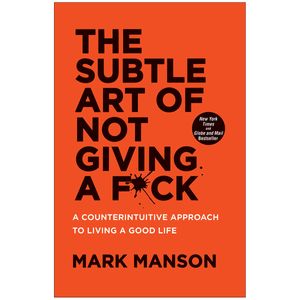 نقد و بررسی کتاب The Subtle Art of not Giving A Fuck اثر Mark Manson انتشارات زبان مهر توسط خریداران