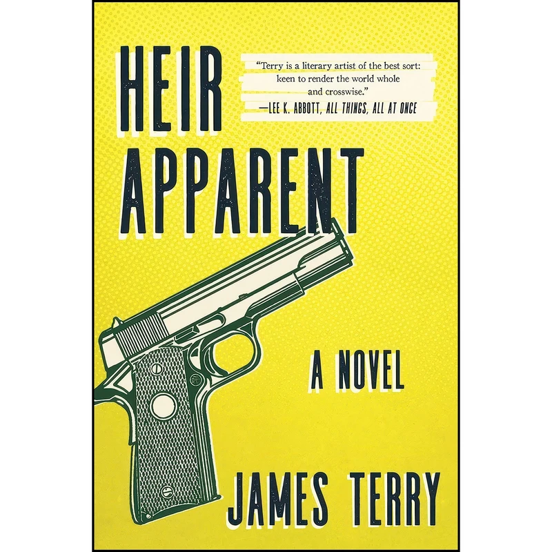کتاب Heir Apparent اثر James Terry انتشارات Skyhorse