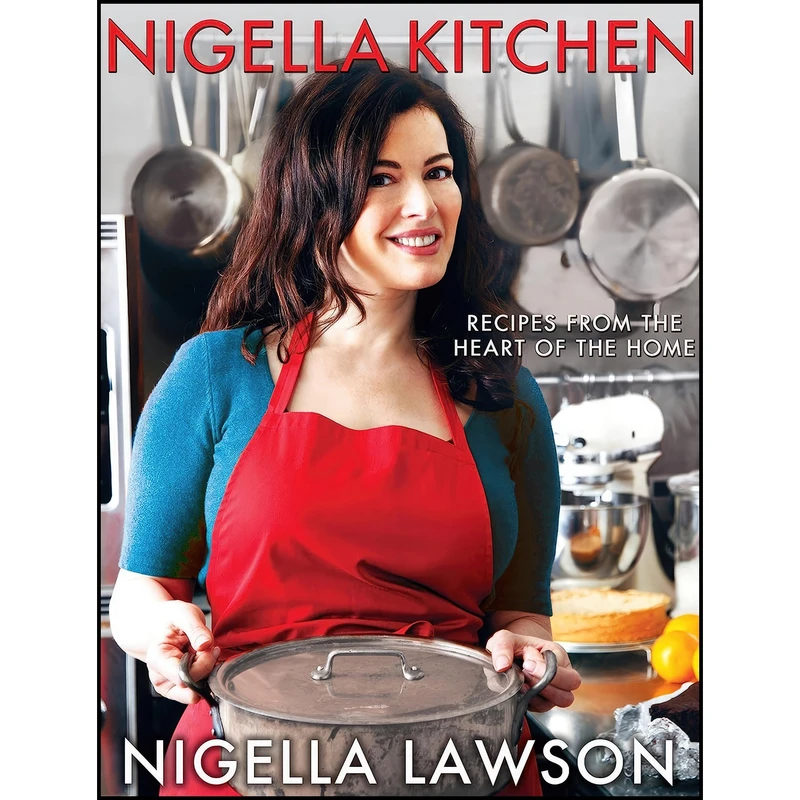 کتاب Nigella Kitchen اثر Nigella Lawson انتشارات Hyperion