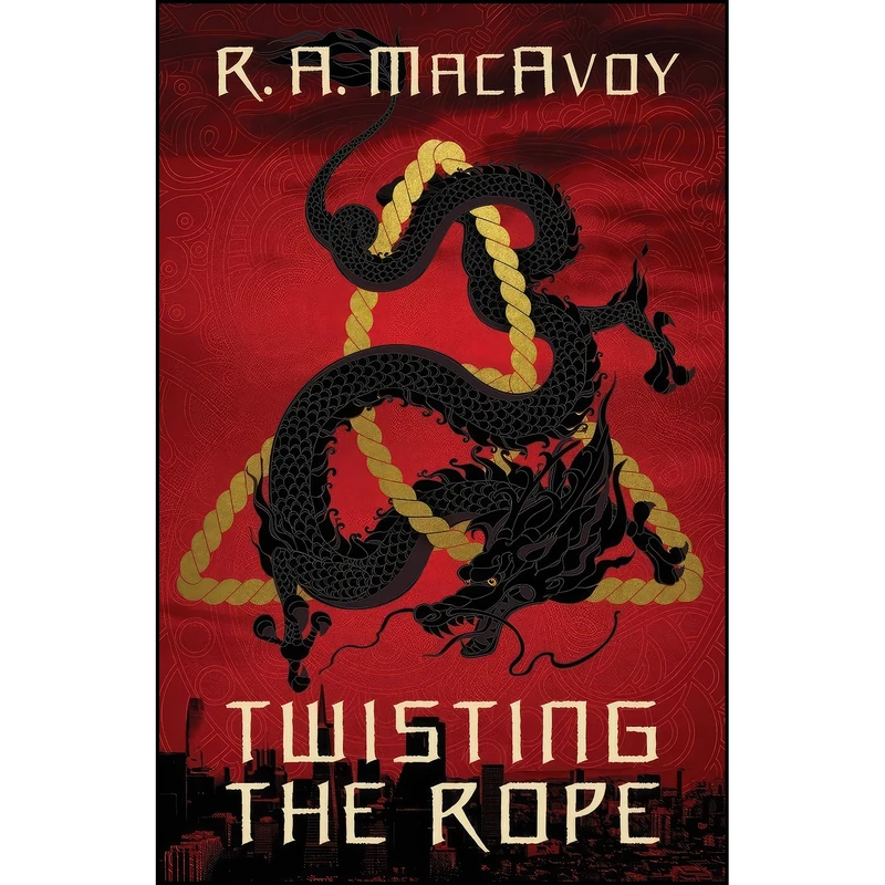 کتاب Twisting the Rope  اثر R. A. MacAvoy انتشارات Open Road Media Sci-Fi & Fantasy
