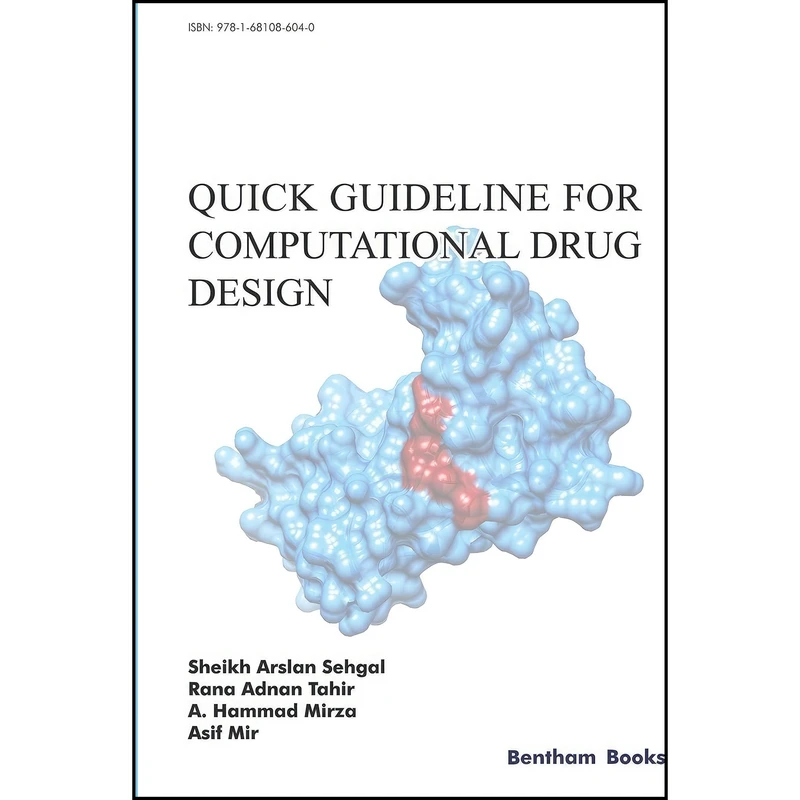 کتاب Quick Guideline for Computational Drug Design اثر جمعي از نويسندگان انتشارات تازه ها