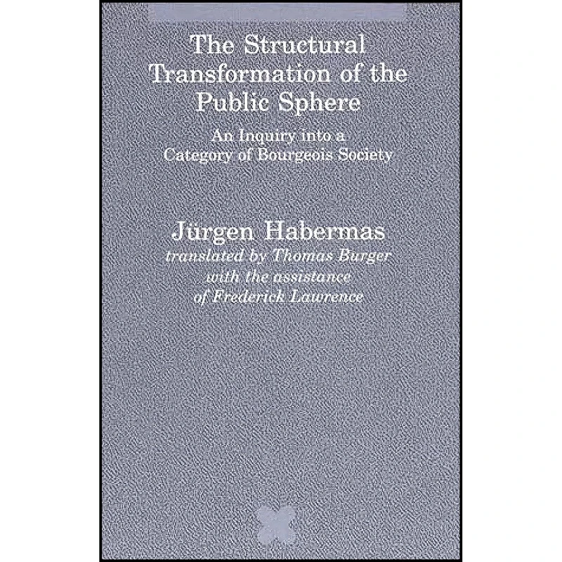 کتاب The Structural Transformation of the Public Sphere اثر Jurgen Habermans انتشارات تازه ها