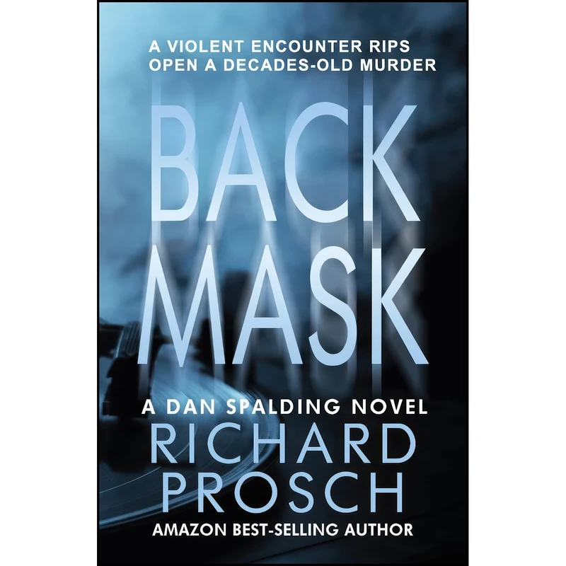 کتاب Back Mask  اثر Richard Prosch انتشارات تازه ها