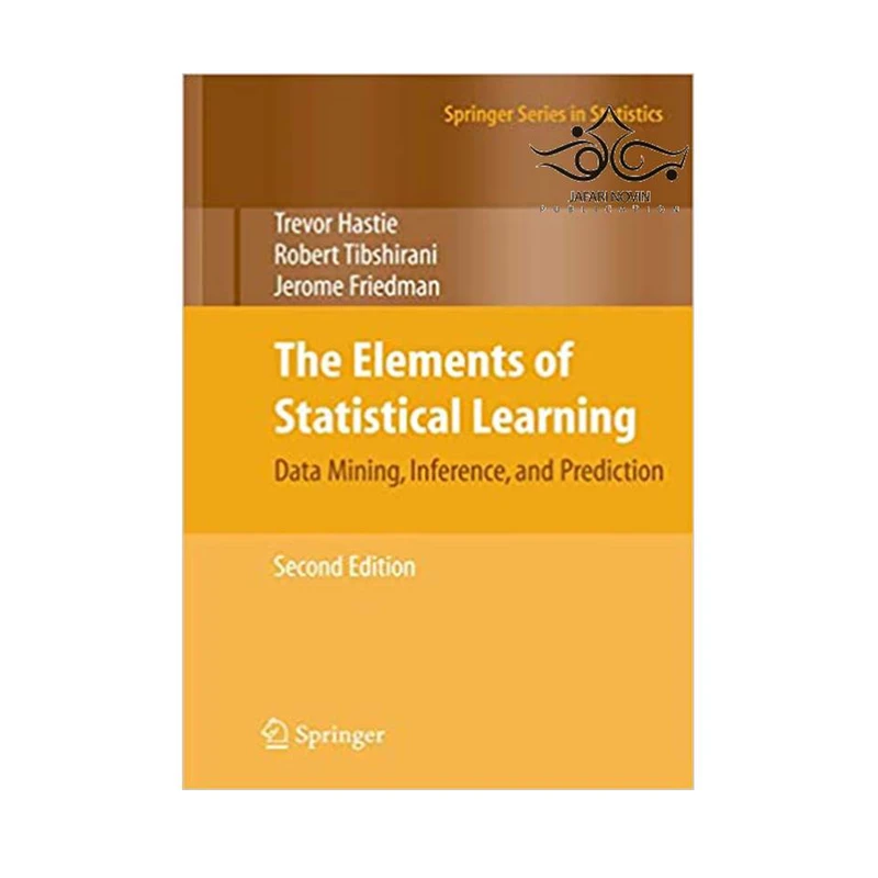 کتاب The Elements Statistical Learning, 2nd Edition اثر جمعی از نویسندگان انتشارات مؤلفین طلایی