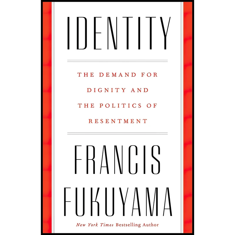 کتاب Identity اثر Francis Fukuyama انتشارات Farrar Straus Giroux