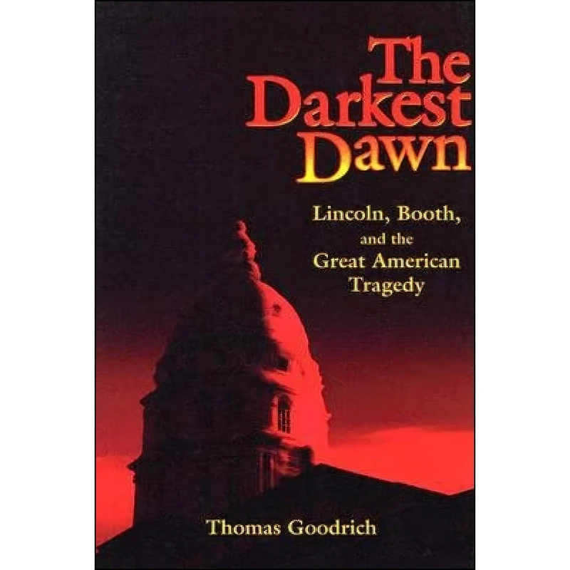 کتاب The Darkest Dawn اثر Thomas Goodrich انتشارات Indiana University Press