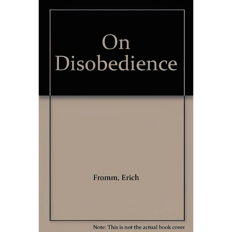 کتاب On Disobedience اثر Erich Fromm انتشارات Law Book Co of Australasia