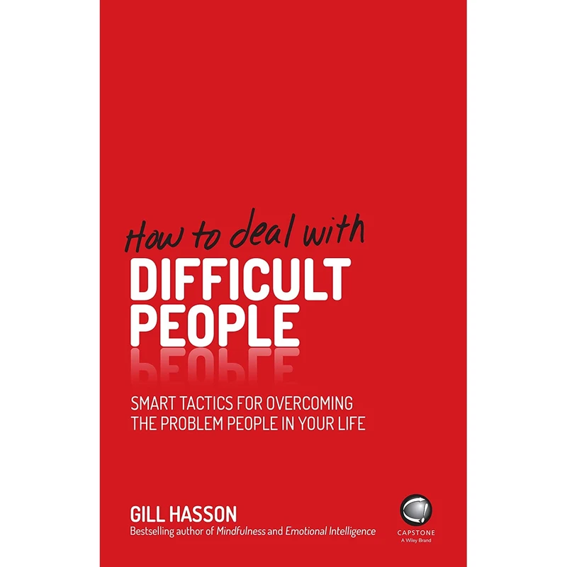 کتاب How to Deal With Difficult People اثر Gill Hasson انتشارات Capstone