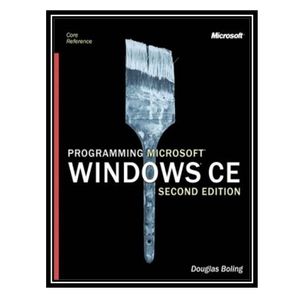 کتاب Programming Microsoft Windows CE اثر Douglas Boling Douglas انتشارات مؤلفین طلایی