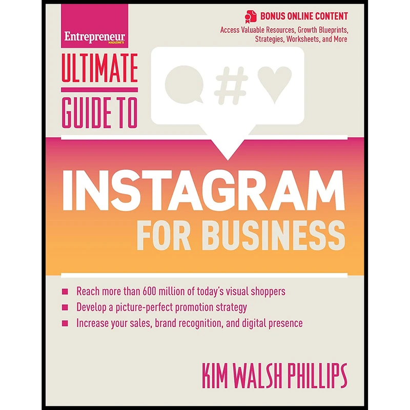 کتاب Ultimate Guide to Instagram for Business اثر Kim Walsh Phillips انتشارات Entrepreneur Press