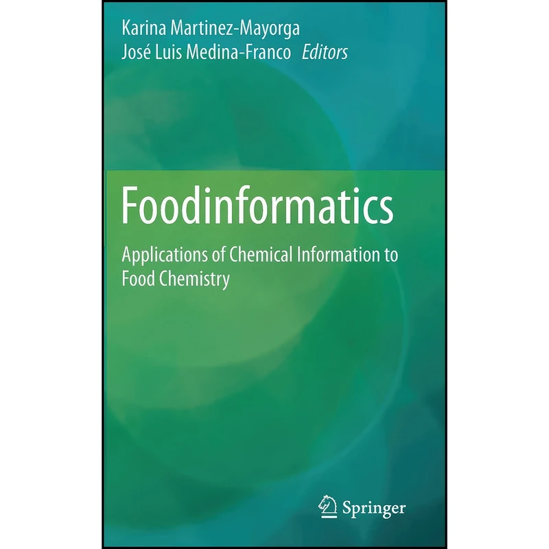 کتاب Foodinformatics اثر جمعي از نويسندگان انتشارات Springer