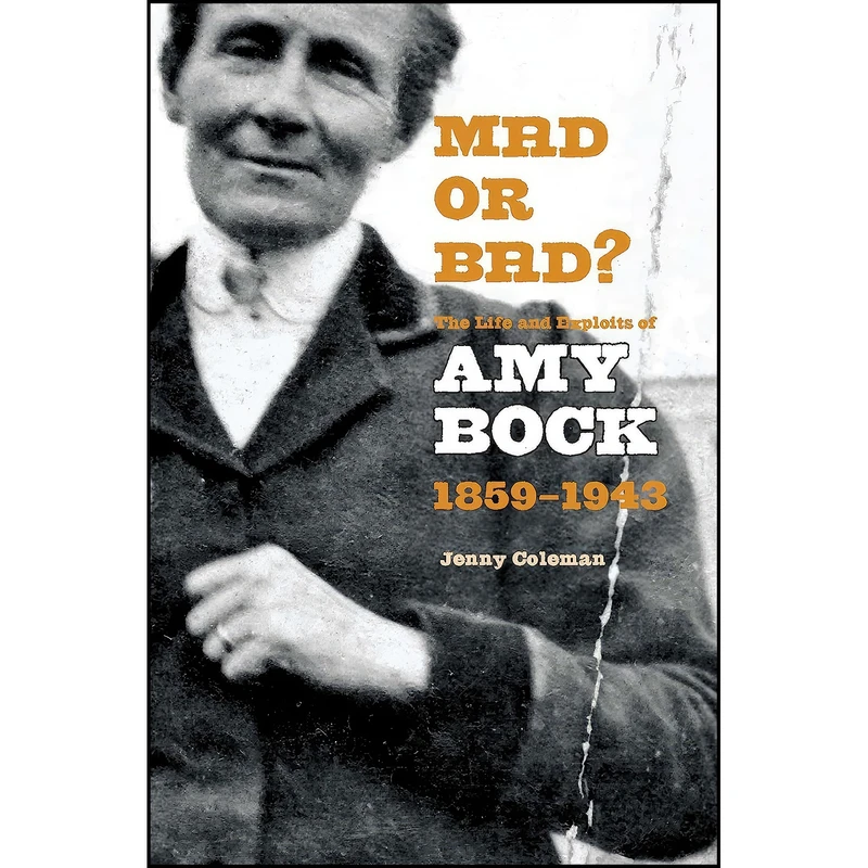 کتاب Mad or Bad? اثر Jenny Coleman انتشارات Otago University Press