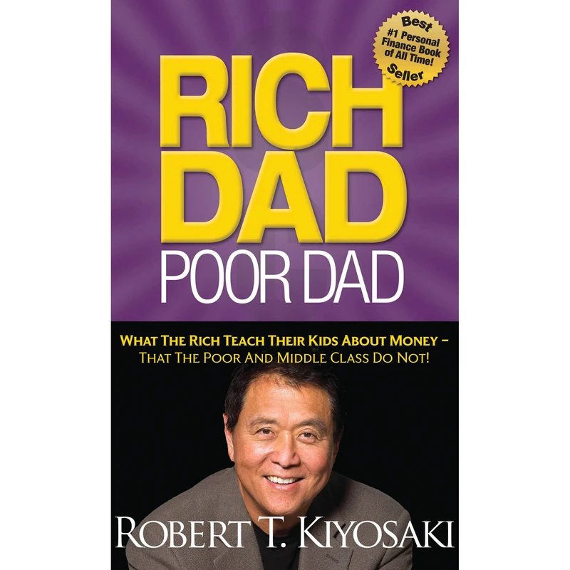 کتاب Rich Dad Poor Dad اثر Robert T. Kiyosaki انتشارات Plata Publishing