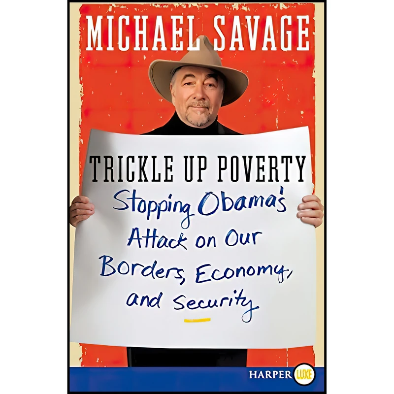 کتاب Trickle Up Poverty اثر Michael Savage انتشارات HarperLuxe