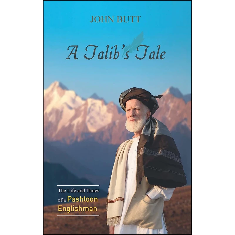کتاب A Talibs Tale اثر John Butt انتشارات Kube Publishing Ltd
