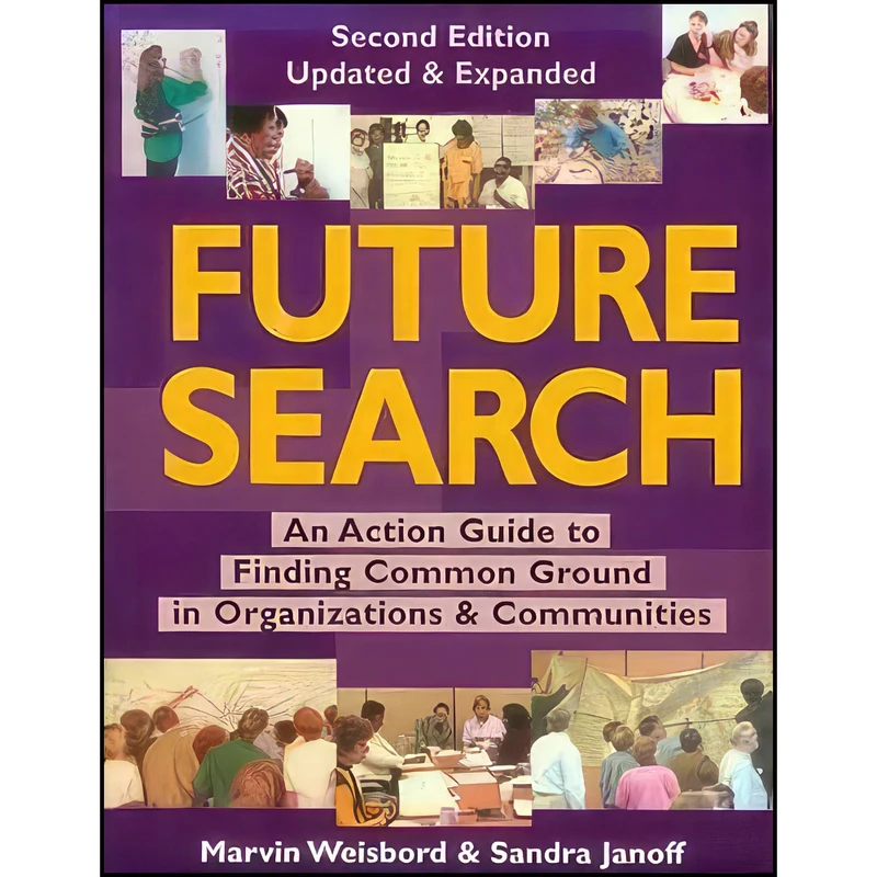 کتاب Future Search اثر جمعي از نويسندگان انتشارات Berrett-Koehler Publishers