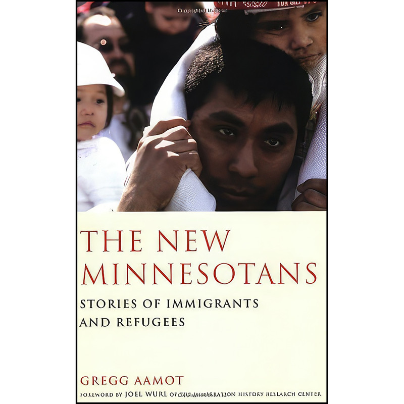 کتاب The New Minnesotans اثر Gregg Aamot انتشارات Tasora Books