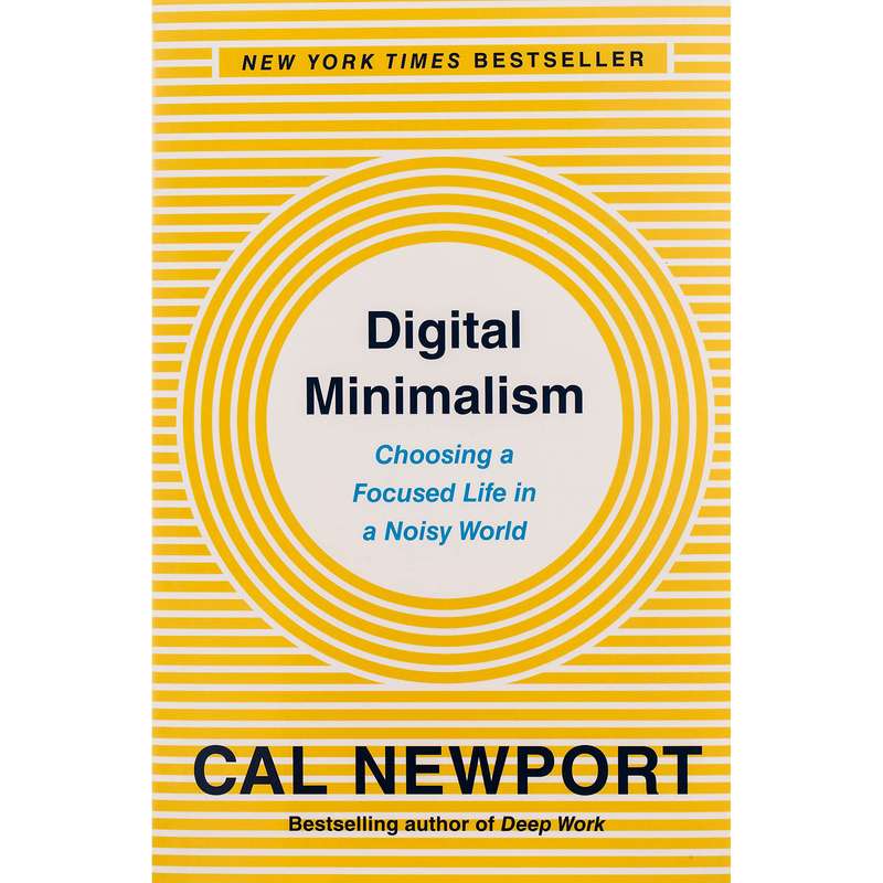 کتاب Digital Minimalism اثر Cal Newport انتشارات Portfolio کتاب Digital Minimalism اثر Cal Newport انتشارات Portfolio