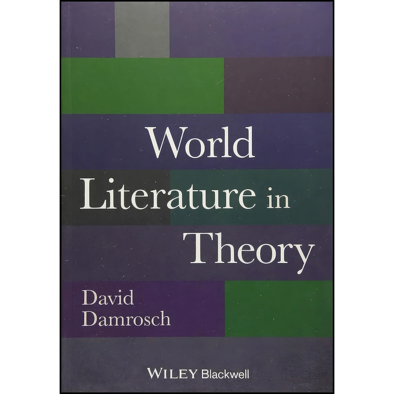 کتاب World Literature in Theory اثر David Damrosch انتشارات Wiley-Blackwell