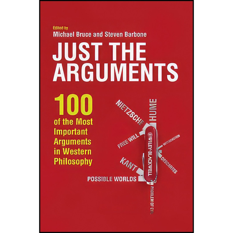 کتاب Just the Arguments اثر Michael Bruce انتشارات Wiley-Blackwell