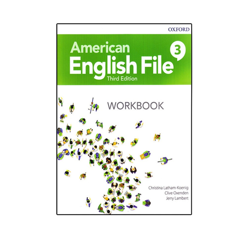 کتاب American English File 3 Third Edition اثر جمعی از نویسندگان انتشارات Oxford