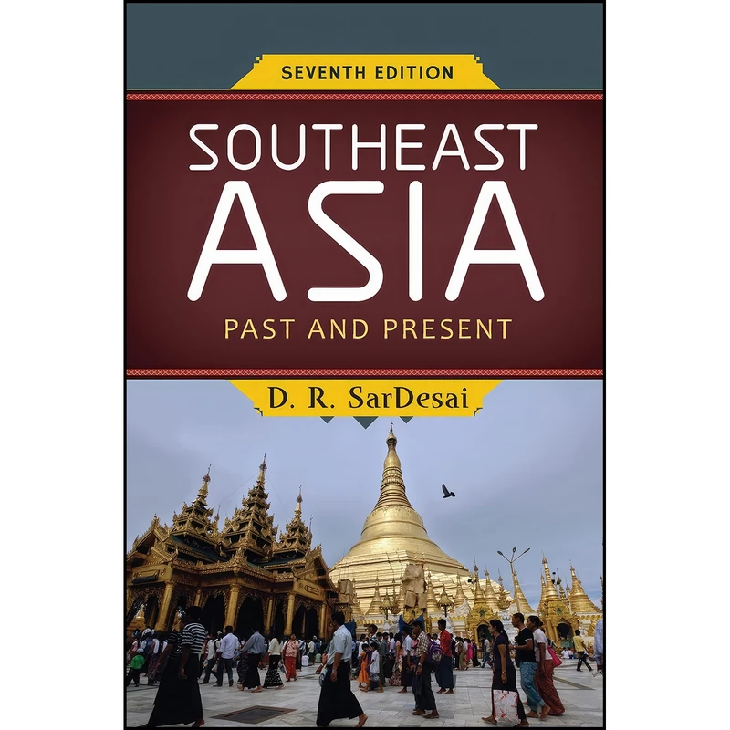کتاب Southeast Asia اثر D. R. SarDesai انتشارات Routledge
