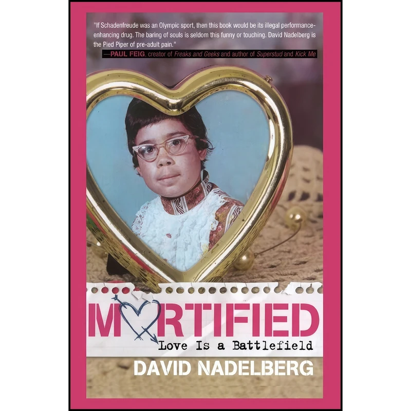 کتاب Mortified اثر Johanna Stein and David Nadelberg انتشارات Gallery Books