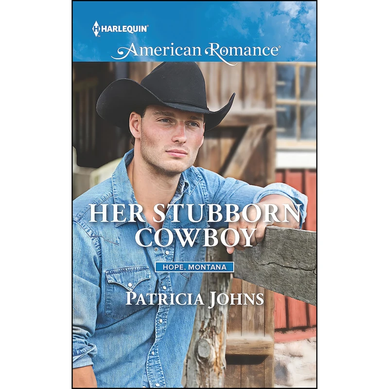 کتاب Her Stubborn Cowboy  اثر Patricia Johns انتشارات Harlequin