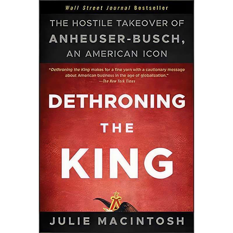 کتاب Dethroning the King اثر Julie MacIntosh انتشارات Wiley